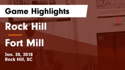 Rock Hill  vs Fort Mill Game Highlights - Jan. 30, 2018
