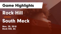 Rock Hill  vs South Meck Game Highlights - Nov. 20, 2018