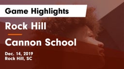 Rock Hill  vs Cannon School Game Highlights - Dec. 14, 2019