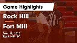 Rock Hill  vs Fort Mill  Game Highlights - Jan. 17, 2020