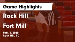 Rock Hill  vs Fort Mill  Game Highlights - Feb. 4, 2020