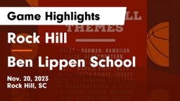 Rock Hill  vs Ben Lippen School Game Highlights - Nov. 20, 2023