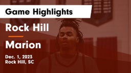 Rock Hill  vs Marion  Game Highlights - Dec. 1, 2023