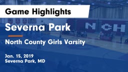 Severna Park  vs North County  Girls Varsity Game Highlights - Jan. 15, 2019