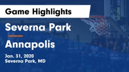 Severna Park  vs Annapolis  Game Highlights - Jan. 31, 2020