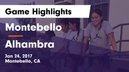 Montebello  vs Alhambra Game Highlights - Jan 24, 2017
