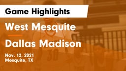 West Mesquite  vs Dallas Madison  Game Highlights - Nov. 12, 2021