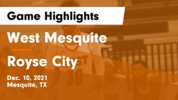 West Mesquite  vs Royse City  Game Highlights - Dec. 10, 2021