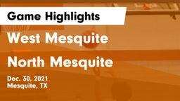 West Mesquite  vs North Mesquite  Game Highlights - Dec. 30, 2021