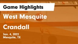 West Mesquite  vs Crandall  Game Highlights - Jan. 4, 2022
