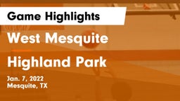 West Mesquite  vs Highland Park  Game Highlights - Jan. 7, 2022