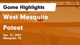 West Mesquite  vs Poteet  Game Highlights - Jan. 21, 2022