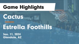 Cactus  vs Estrella Foothills  Game Highlights - Jan. 11, 2024