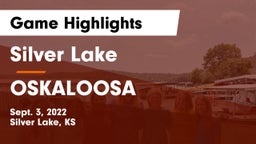 Silver Lake  vs OSKALOOSA  Game Highlights - Sept. 3, 2022