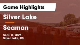 Silver Lake  vs Seaman  Game Highlights - Sept. 8, 2022