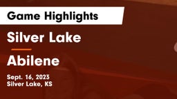Silver Lake  vs Abilene  Game Highlights - Sept. 16, 2023