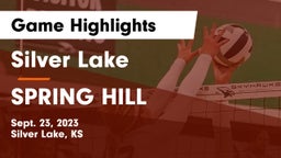 Silver Lake  vs SPRING HILL  Game Highlights - Sept. 23, 2023