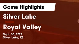 Silver Lake  vs Royal Valley  Game Highlights - Sept. 30, 2023