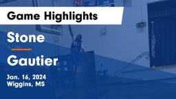 Stone  vs Gautier  Game Highlights - Jan. 16, 2024