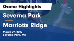 Severna Park  vs Marriotts Ridge  Game Highlights - March 29, 2022