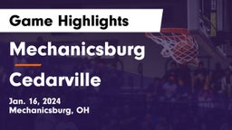 Mechanicsburg  vs Cedarville  Game Highlights - Jan. 16, 2024