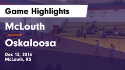 McLouth  vs Oskaloosa  Game Highlights - Dec 13, 2016