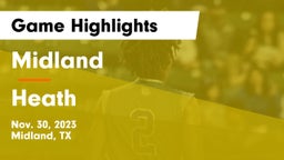 Midland  vs Heath  Game Highlights - Nov. 30, 2023