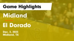Midland  vs El Dorado  Game Highlights - Dec. 2, 2023