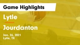 Lytle  vs Jourdanton  Game Highlights - Jan. 26, 2021