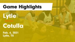 Lytle  vs Cotulla  Game Highlights - Feb. 6, 2021