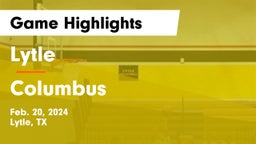 Lytle  vs Columbus  Game Highlights - Feb. 20, 2024