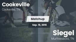 Matchup: Cookeville High vs. Siegel  2016