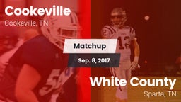 Matchup: Cookeville High vs. White County  2017