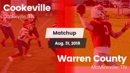 Matchup: Cookeville High vs. Warren County  2018