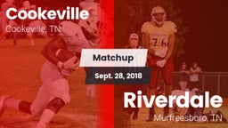 Matchup: Cookeville High vs. Riverdale  2018