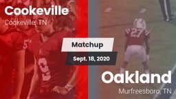 Matchup: Cookeville High vs. Oakland  2020