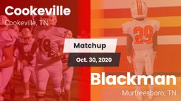 Matchup: Cookeville High vs. Blackman  2020