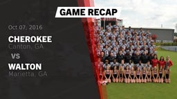 Recap: Cherokee  vs. Walton  2016