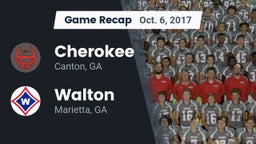 Recap: Cherokee  vs. Walton  2017