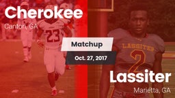 Matchup: Cherokee  vs. Lassiter  2017
