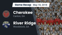 Recap: Cherokee  vs. River Ridge  2018