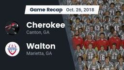 Recap: Cherokee  vs. Walton  2018