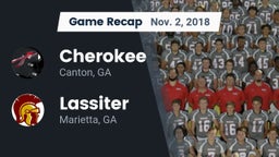 Recap: Cherokee  vs. Lassiter  2018