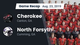 Recap: Cherokee  vs. North Forsyth  2019