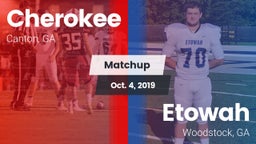 Matchup: Cherokee  vs. Etowah  2019