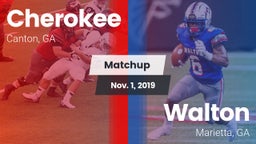 Matchup: Cherokee  vs. Walton  2019
