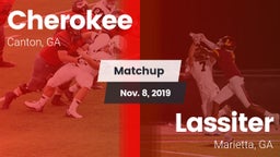 Matchup: Cherokee  vs. Lassiter  2019