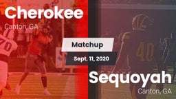 Matchup: Cherokee  vs. Sequoyah  2020
