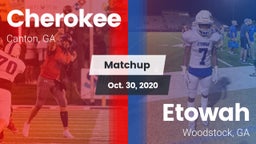 Matchup: Cherokee  vs. Etowah  2020