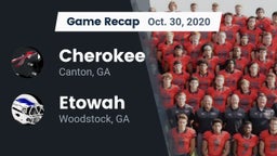 Recap: Cherokee  vs. Etowah  2020